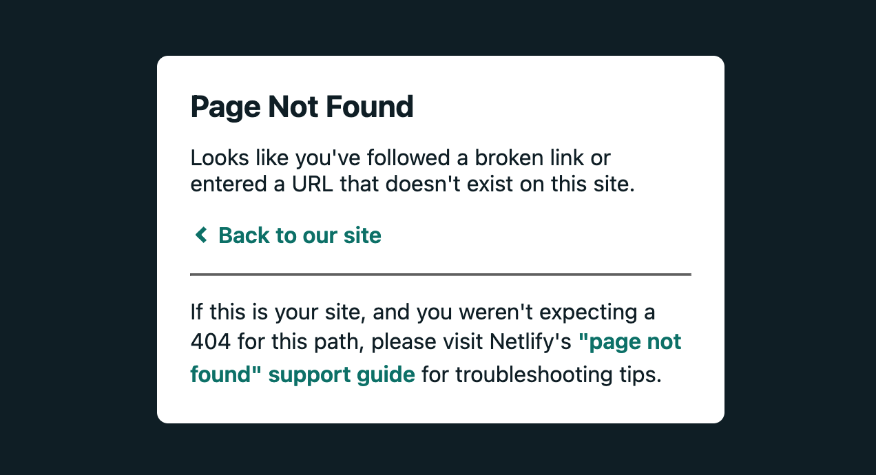 A screenshot of a 404 page, which is reached by following a broken link. The text says 'page not found, looks like you've followed a broken link or entered a URL that doesn't exist on this site'.