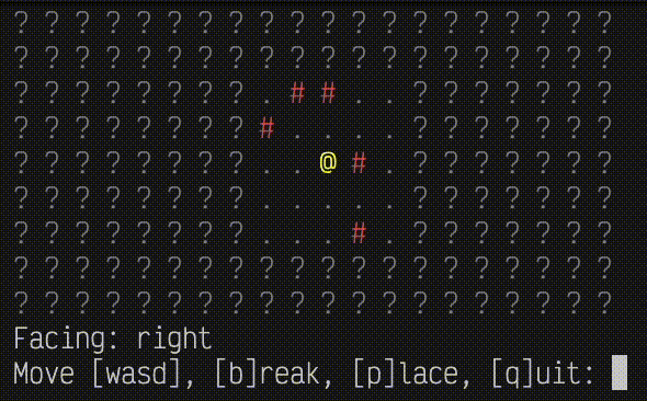 A 10 by 20 grid of characters printed to a terminal. Tiles are mostly question-mark characters (unknown tiles). Near the middle is an 'at' symbol (the player), surrounded within two tiles of periods (floor tiles) and hash marks (wall tiles). Underneath is a prompt for the player. The player moves around and destroys walls by inputting 'b' and builds them by typing 'p'.